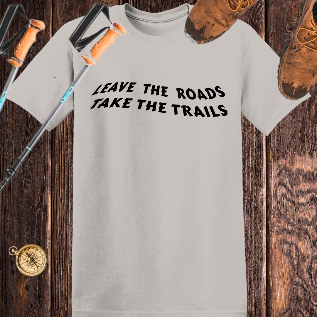 Leave the roads take the trails