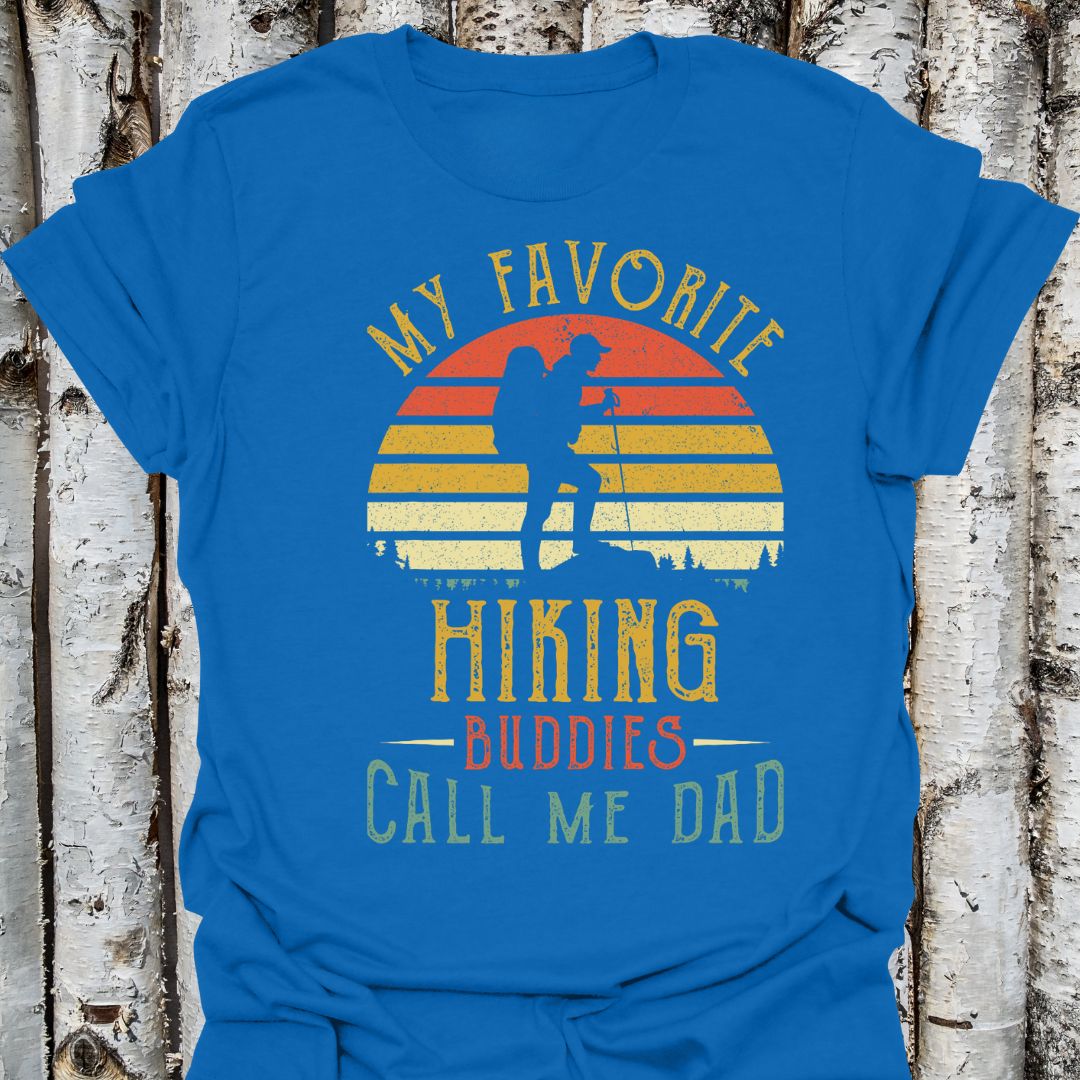 My Favorite Hiking Buddies Call Me Dad (Red)