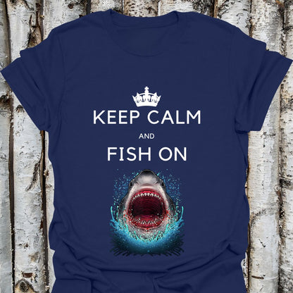 Keep Calm and Fish On Shark Tee