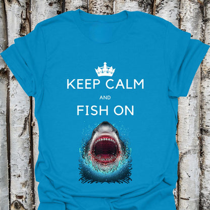 Keep Calm and Fish On Shark Tee