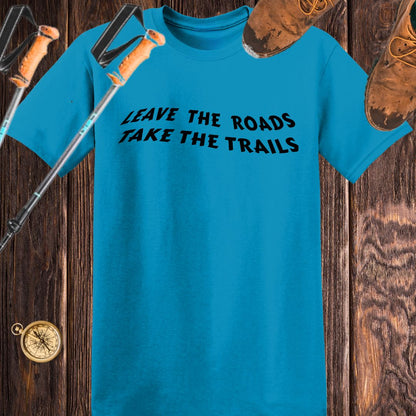 Leave the Roads Take the Trails
