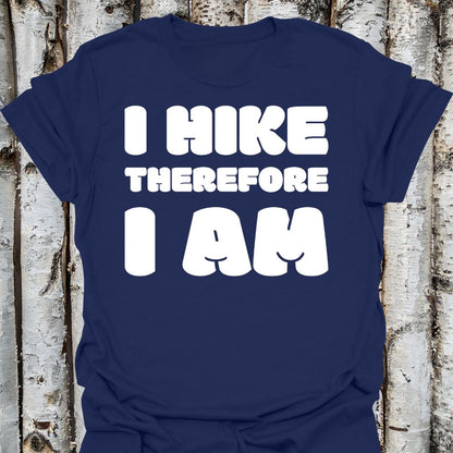 I Hike Therefore I Am (dark)