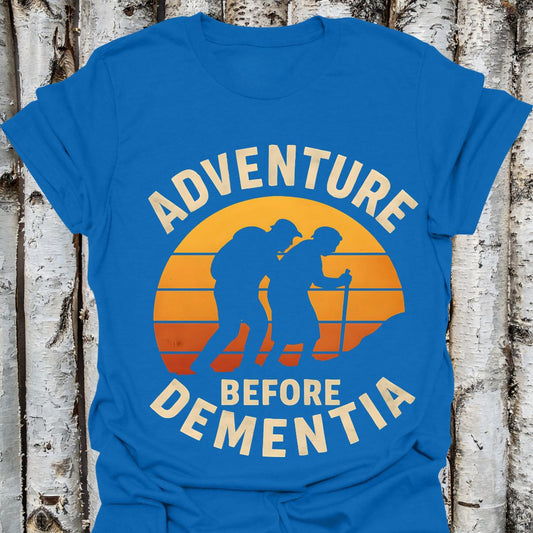 Adventure Before Dementia Tee