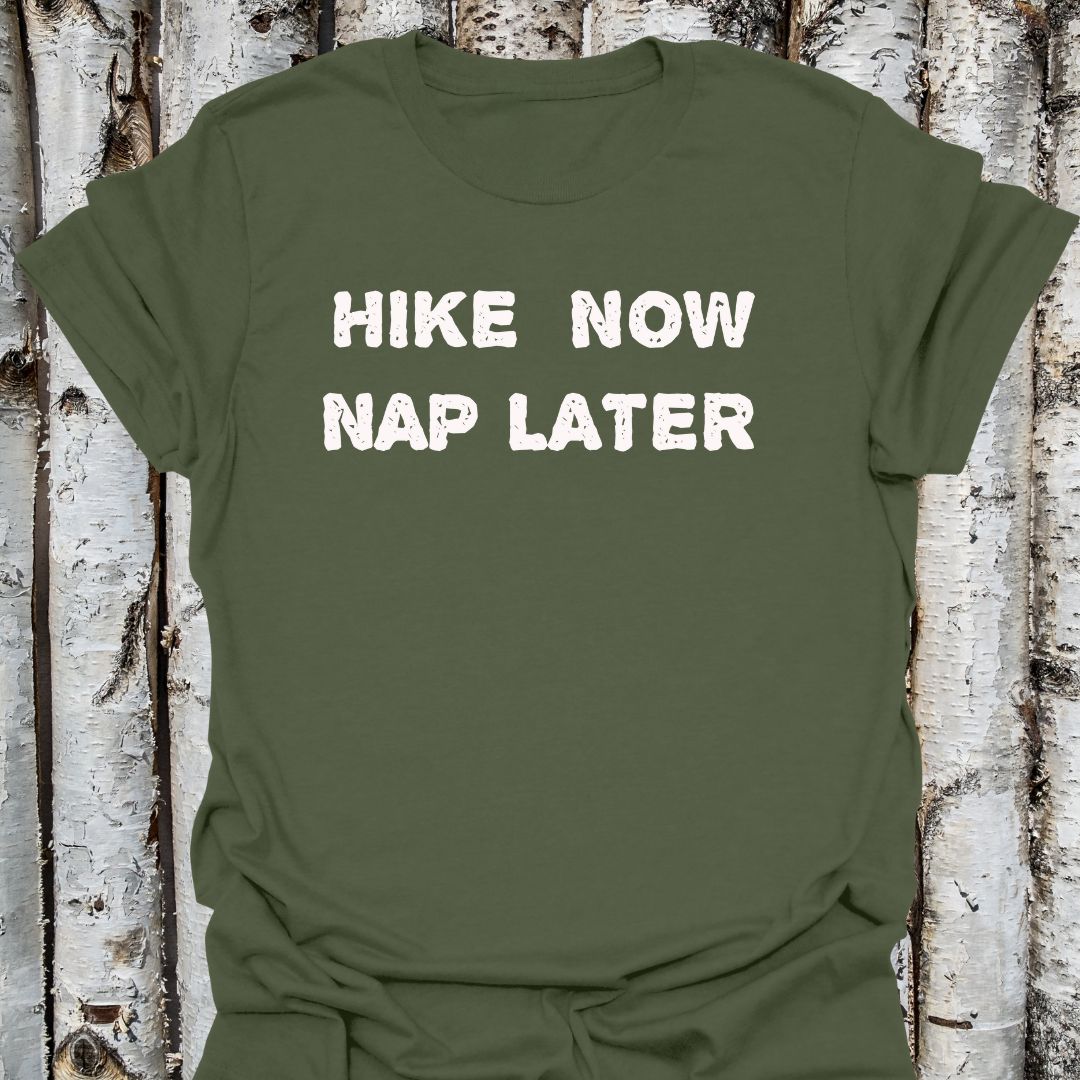 Hike Now Nap Later