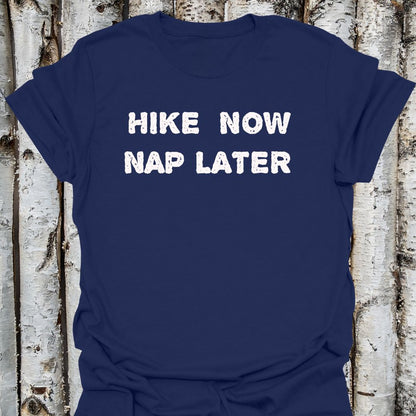 Hike Now Nap Later