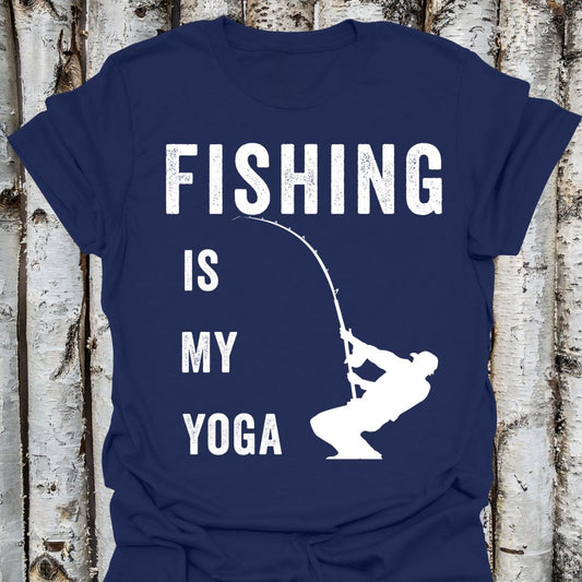 Fishing Is My Yoga
